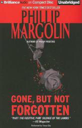 Gone, But Not Forgotten by Phillip Margolin Paperback Book