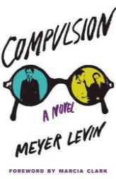 Compulsion by Meyer Levin Paperback Book
