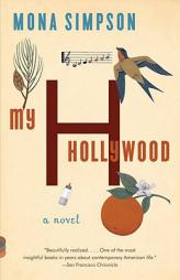 My Hollywood by Mona Simpson Paperback Book