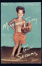 Mississippi Sissy by Kevin Sessums Paperback Book