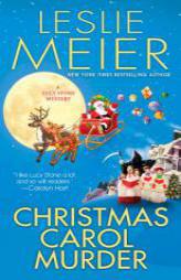 Christmas Carol Murder by Leslie Meier Paperback Book