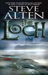The Loch by Steve Alten Paperback Book