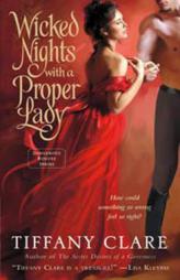 Wicked Nights with a Proper Lady by Tiffany Clare Paperback Book