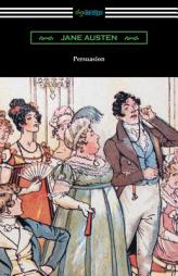 Persuasion (Illustrated by Hugh Thomson) by Jane Austen Paperback Book