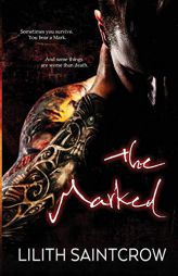 The Marked by Lilith Saintcrow Paperback Book