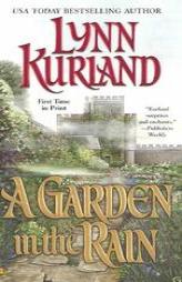 A Garden In The Rain by Lynn Kurland Paperback Book