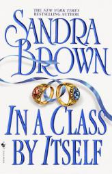 In a Class by Itself by Sandra Brown Paperback Book