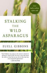 Stalking the Wild Asparagus by Euell Gibbons Paperback Book