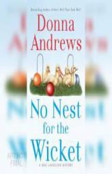 No Nest for the Wicket (Meg Langslow Mystery Series) by Donna Andrews Paperback Book