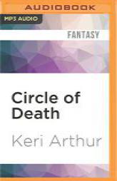 Circle of Death (Damask Circle) by Keri Arthur Paperback Book