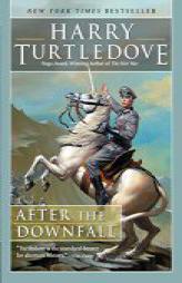 After the Downfall by Harry Turtledove Paperback Book