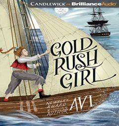Gold Rush Girl by Avi Paperback Book