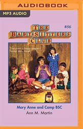 Mary Anne and Camp BSC (The Baby-Sitters Club) by Ann M. Martin Paperback Book