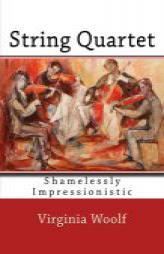 String Quartet by Virginia Woolf Paperback Book