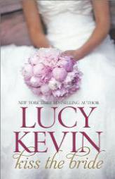 Kiss the Bride: The Wedding Dress\The Wedding Kiss\Sparks Fly (Hqn) by To Be Announced Paperback Book