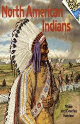 North American Indians (Pictureback(R)) by Douglas W. Gorsline Paperback Book