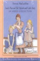 Sarah, Plain and Tall Collection by Patricia MacLachlan Paperback Book