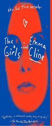 The Girls by Emma Cline Paperback Book