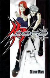 Dogs, Volume 0: Prelude by Shirow Miwa Paperback Book