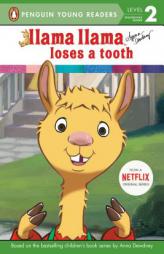 Llama Llama Loses a Tooth by Anna Dewdney Paperback Book