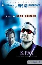 K-Pax by Gene Brewer Paperback Book