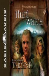 Third Watch (A.D. Chronicles) by Bodie Thoene Paperback Book
