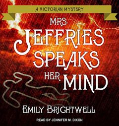 Mrs. Jeffries Speaks Her Mind (The Victorian Mystery Series) by Emily Brightwell Paperback Book