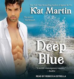 Deep Blue (The Sinclair Sisters Trilogy) by Kat Martin Paperback Book