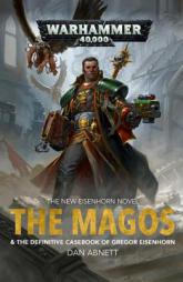 The Magos (Eisenhorn) by Dan Abnett Paperback Book