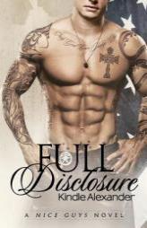 Full Disclosure (A Nice Guys Novel) (Volume 2) by Kindle Alexander Paperback Book