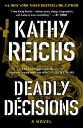 Deadly Decisions by Kathy Reichs Paperback Book