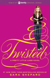 Pretty Little Liars #9: Twisted by Sara Shepard Paperback Book