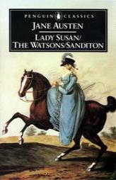 Lady Susan, The Watsons, Sanditon by Jane Austen Paperback Book
