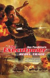 Rebel Trade (Executioner) by Don Pendleton Paperback Book