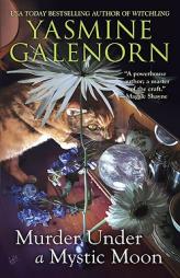 Murder Under a Mystic Moon (Chintz'n China) by Yasmine Galenorn Paperback Book