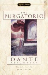The Purgatorio by Dante Alighieri Paperback Book