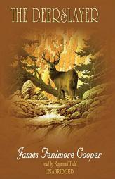 The Deerslayer by James Fenimore Cooper Paperback Book