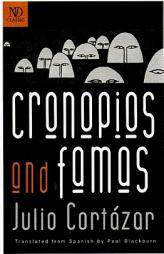 Cronopios and Famas by Julio Cortazar Paperback Book