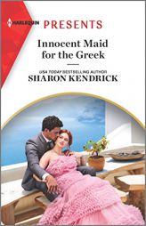 Innocent Maid for the Greek (Harlequin Presents, 4073) by Sharon Kendrick Paperback Book