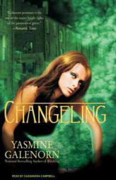 Changeling (Sisters of the Moon) by Yasmine Galenorn Paperback Book