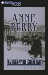 Funeral in Blue (William Monk) by Anne Perry Paperback Book