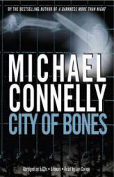 City of Bones by Michael Connelly Paperback Book