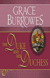 The Duke and His Duchess (The Windham Series) by Grace Burrowes Paperback Book
