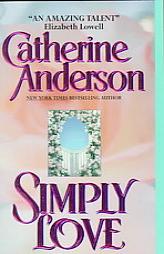 Simply Love by Catherine Anderson Paperback Book