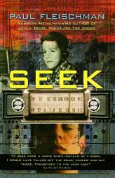Seek by Paul Fleischman Paperback Book