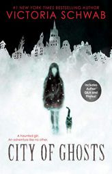 City of Ghosts (1) by Victoria Schwab Paperback Book