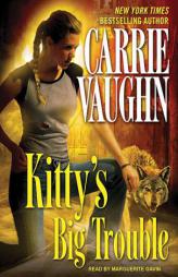 Kitty's Big Trouble (Kitty Norville) by Carrie Vaughn Paperback Book