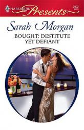 Bought: Destitute yet Defiant by Sarah Morgan Paperback Book