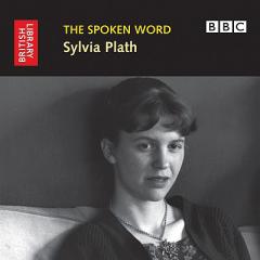 The Spoken Word: Sylvia Plath (British Library - British Library Sound Archive) by Vrej Nersessian Paperback Book