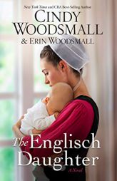 The Englisch Daughter by Cindy Woodsmall Paperback Book